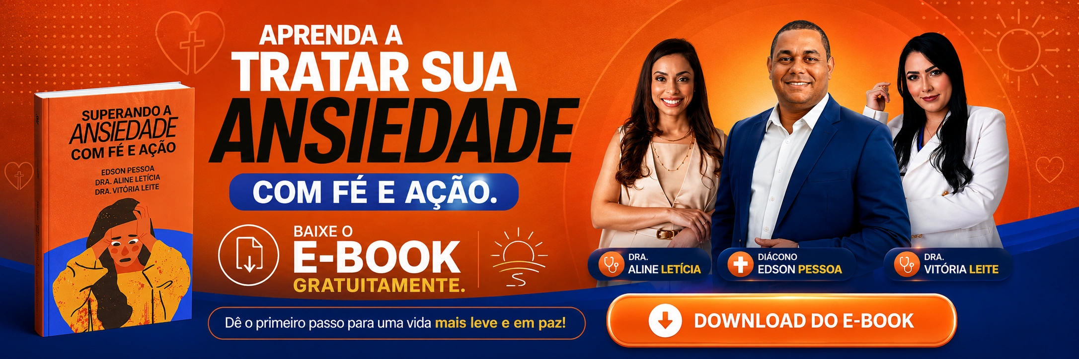 E-book Superando a Ansiedade com Fé e Ação